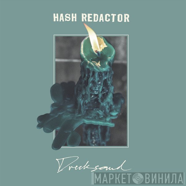 Hash Redactor - Drecksound