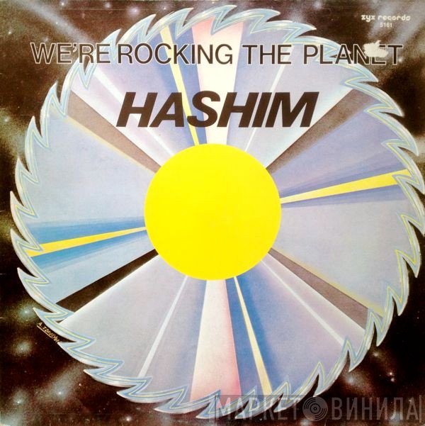 Hashim - We're Rocking The Planet
