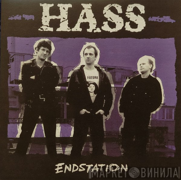Hass - Endstation