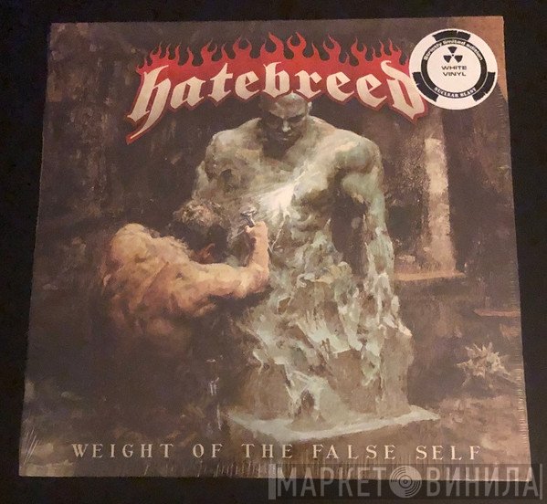 Hatebreed - Weight Of The False Self