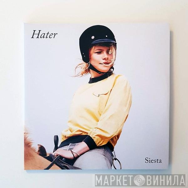 Hater  - Siesta