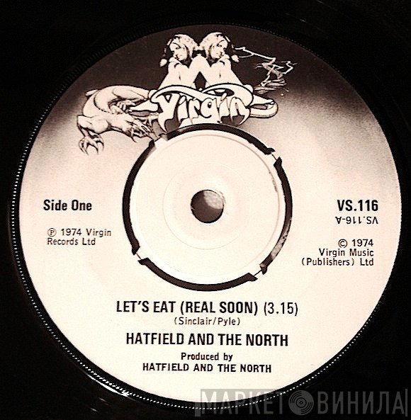 Hatfield And The North - Let's Eat (Real Soon)