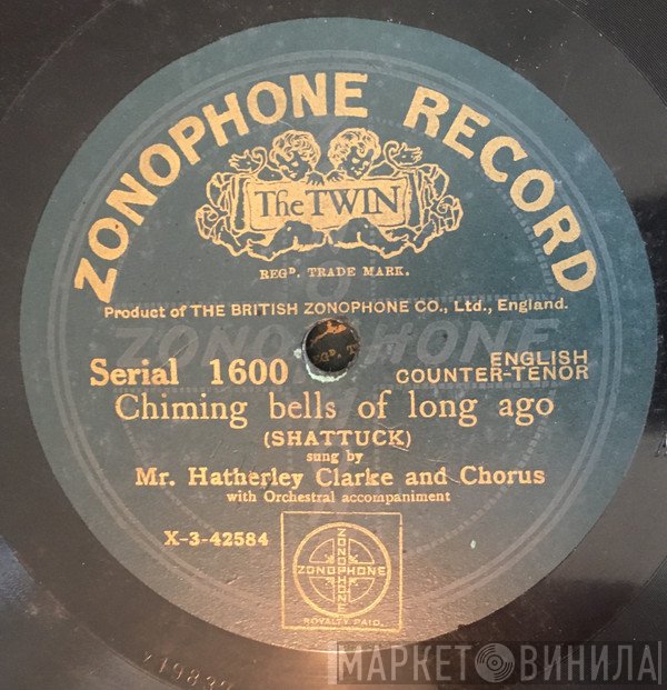 Hatherley Clarke - Chiming Bells Of Long Ago / Chime Again Beautiful Bells