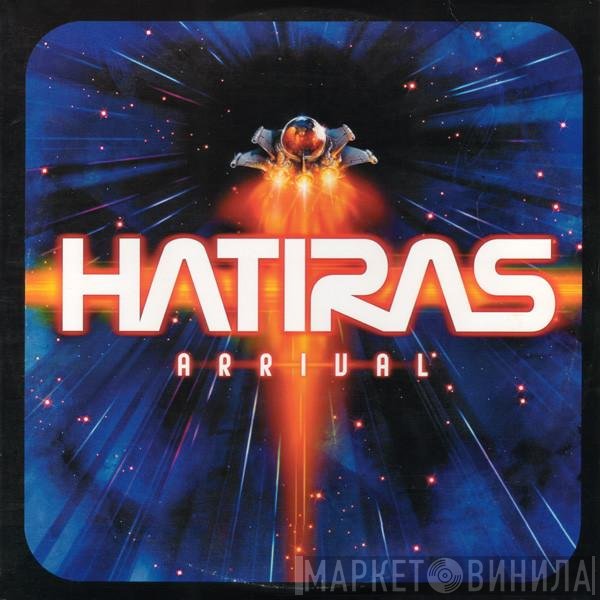 Hatiras  - Arrival