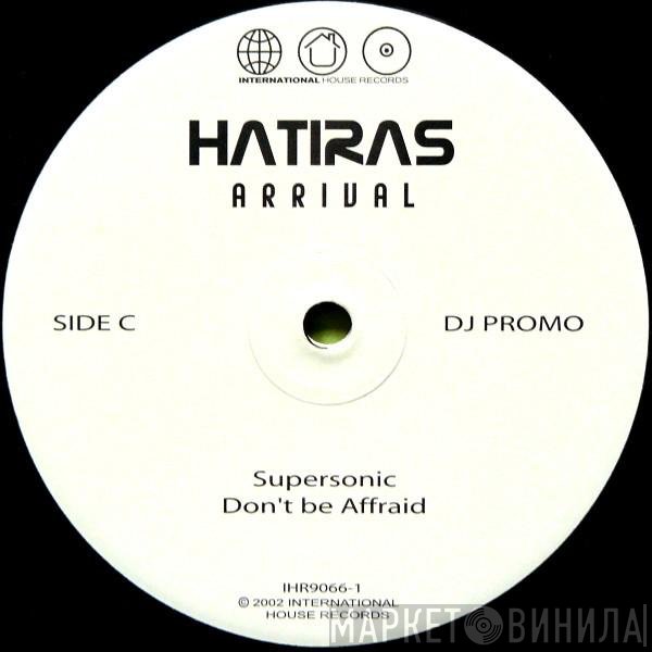 Hatiras - Arrival
