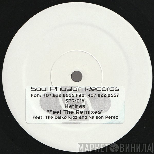 Hatiras - Feel (The Remixes)