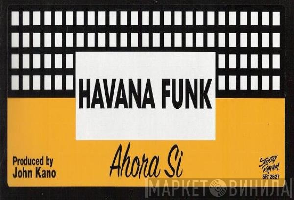 Havana Funk - Ahora Si - 2002