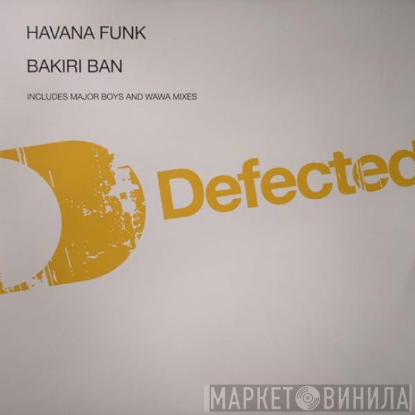 Havana Funk - Bakiri Ban (Remixes)