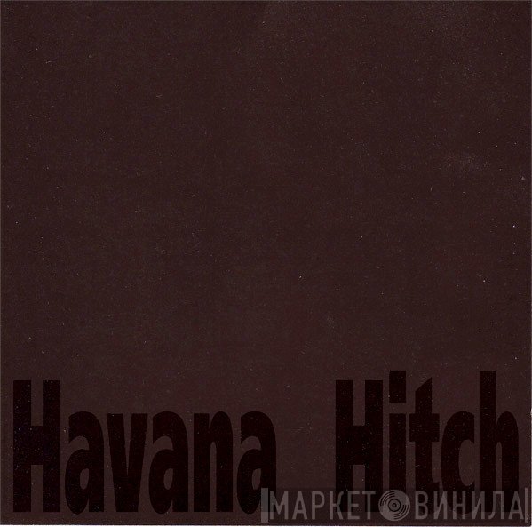 Havana  - Hitch