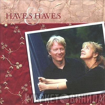 Have &amp; Haves - Haves And Haves