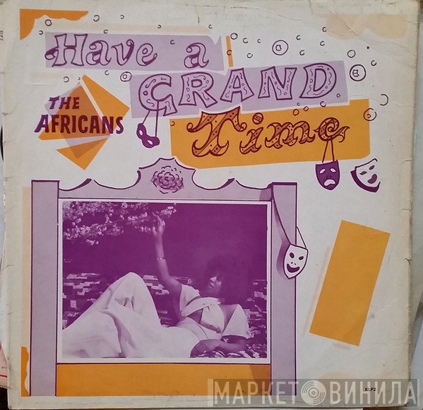  - Have A Grand Time