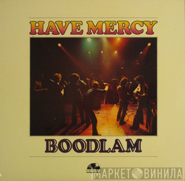 Have Mercy  - Boodlam