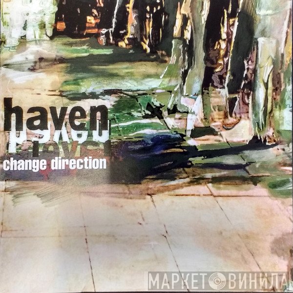 Haven  - Change Direction