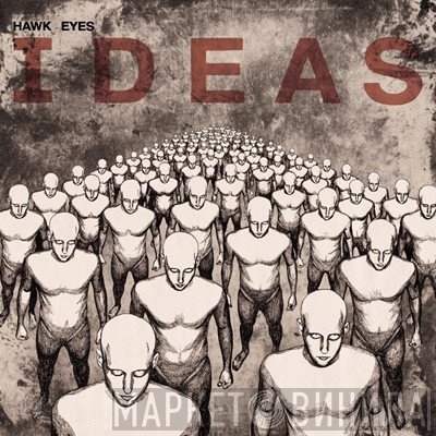 Hawk Eyes - Ideas