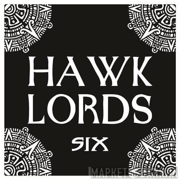 Hawklords  - Six