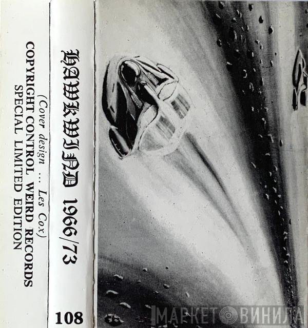Hawkwind, Dave Brock  - Hawkwind 1966/73