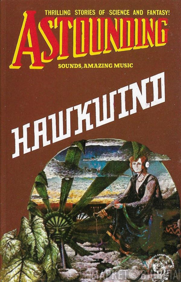 Hawkwind - Astounding Sounds Amazing Music