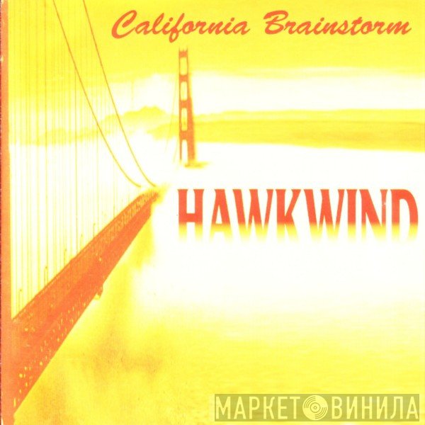 Hawkwind  - California Brainstorm