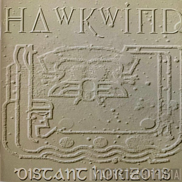 Hawkwind  - Distant Horizons