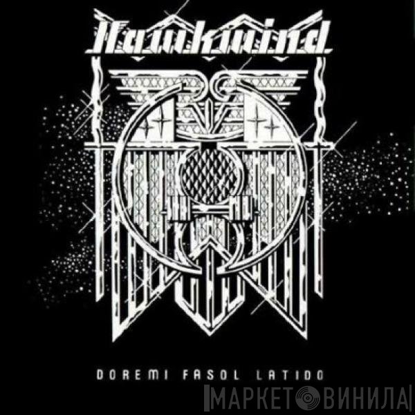 Hawkwind - Doremi Fasol Latido