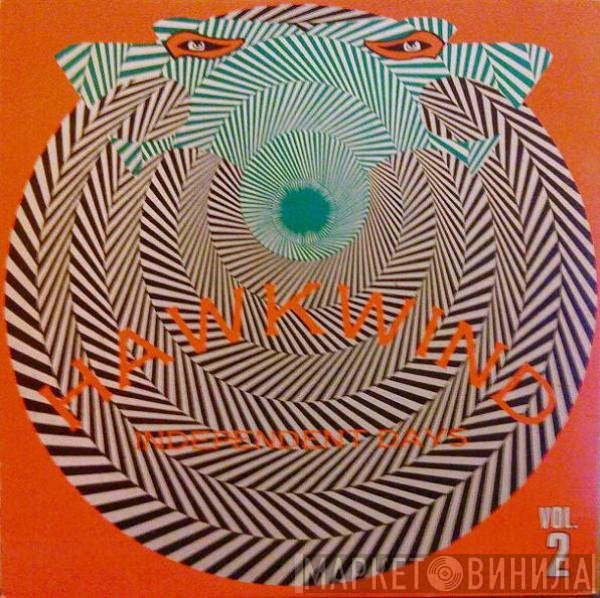 Hawkwind - Independent Days Vol. 2