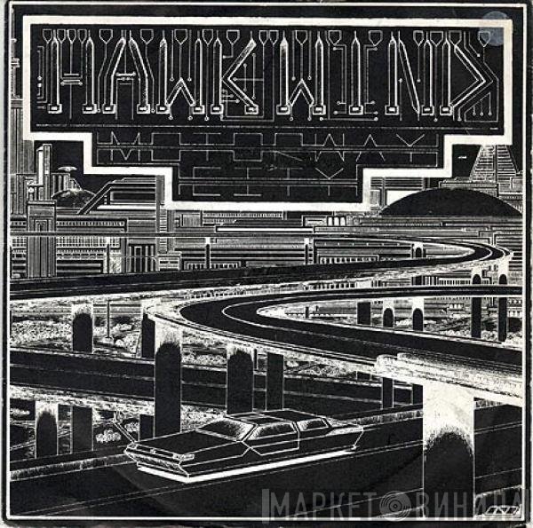 Hawkwind - Motorway City