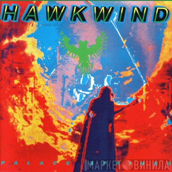 Hawkwind - Palace Springs