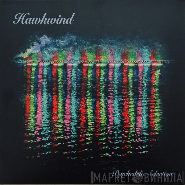 Hawkwind  - Psychedelic Selection