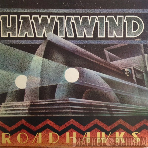 Hawkwind - Roadhawks
