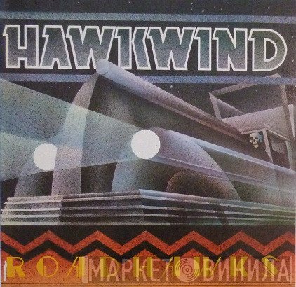 Hawkwind - Roadhawks
