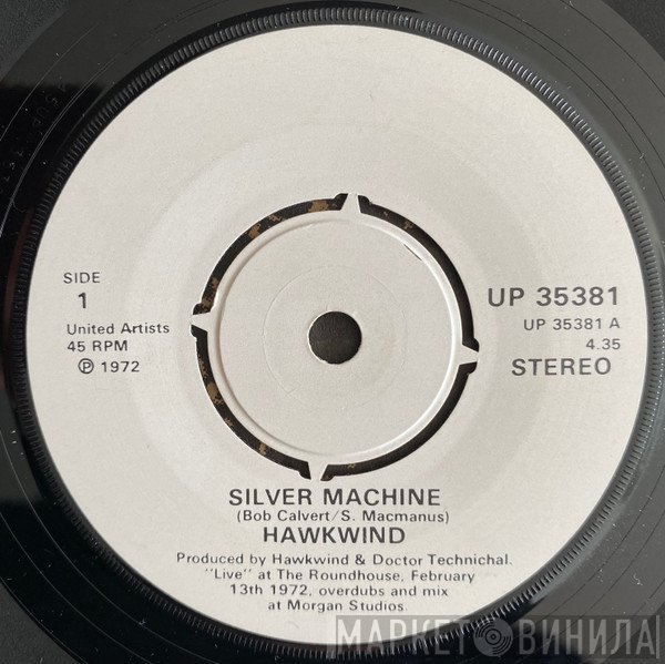 Hawkwind - Silver Machine / Seven By Seven