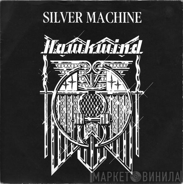 Hawkwind - Silver Machine