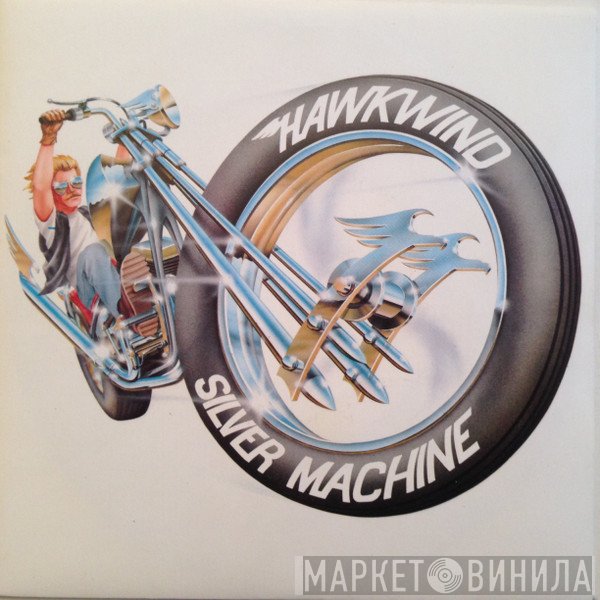 Hawkwind  - Silver Machine