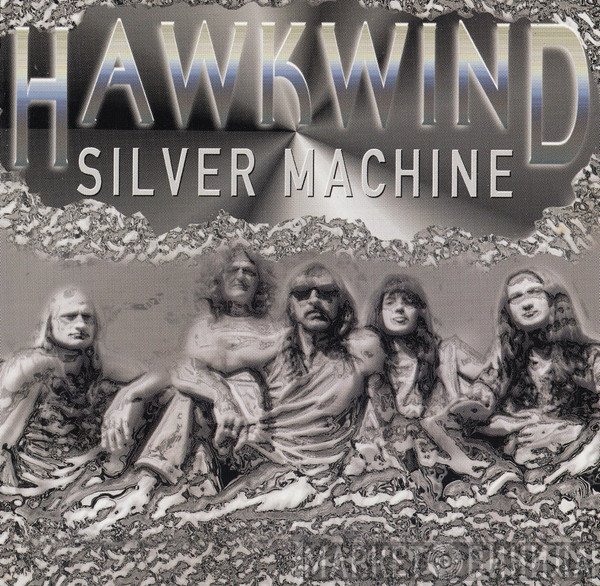 Hawkwind  - Silver Machine