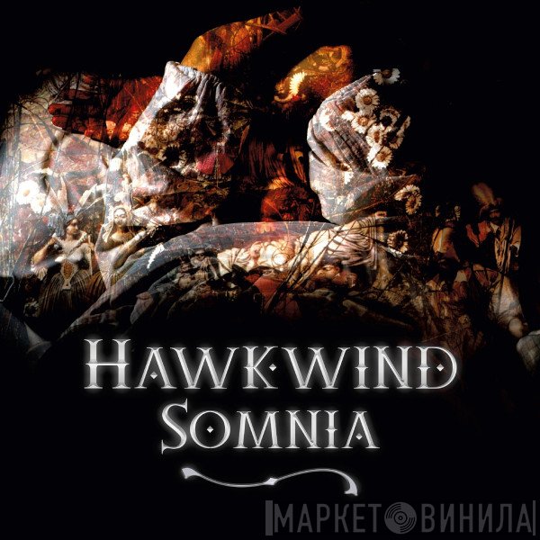 Hawkwind  - Somnia