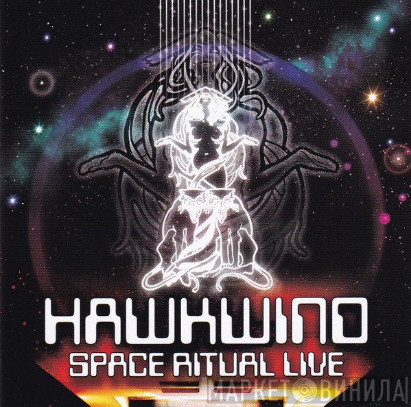 Hawkwind  - Space Ritual Live