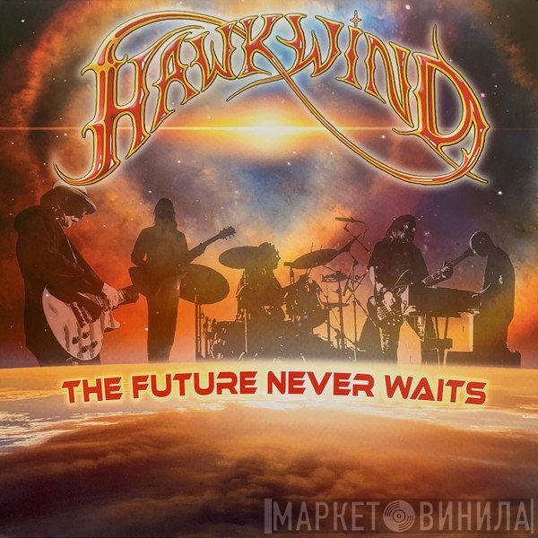 Hawkwind - The Future Never Waits