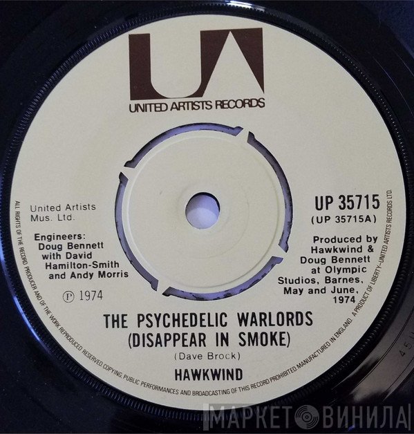 Hawkwind - The Psychedelic Warlords (Disappear In Smoke)