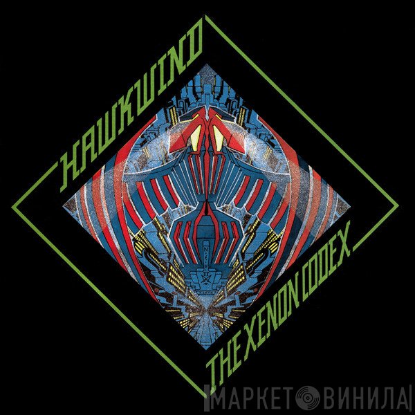 Hawkwind  - The Xenon Codex