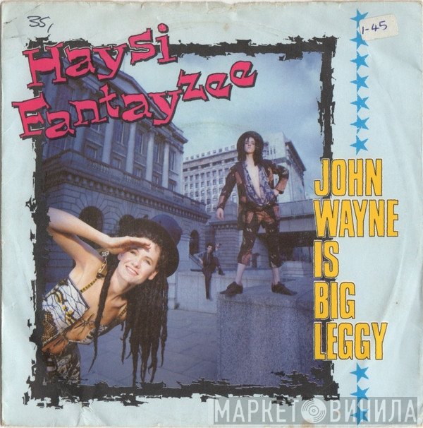 Haysi Fantayzee - John Wayne Is Big Leggy