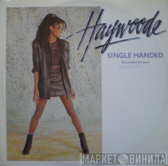 Haywoode - Single Handed (Extended Version)