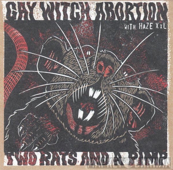 Haze XXL, Gay Witch Abortion - Two Rats And A Pimp