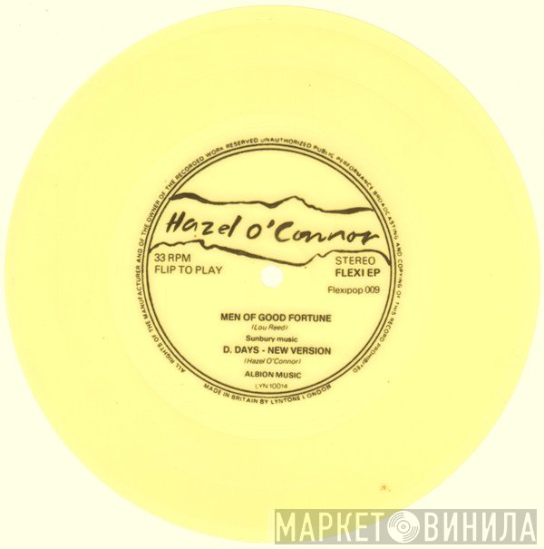 Hazel O'Connor - Men Of Good Fortune / D. Days (New Version)