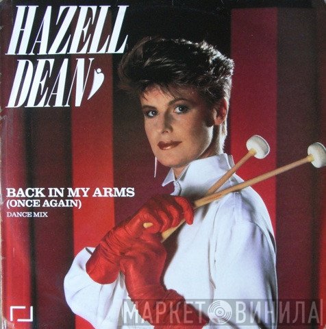 Hazell Dean - Back In My Arms (Once Again)