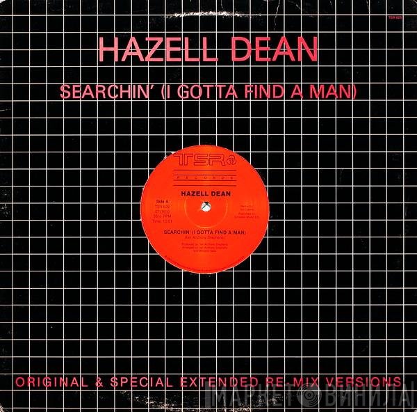Hazell Dean - Searchin' (I Gotta Find A Man) (Original & Special Extended Re-Mix Versions)