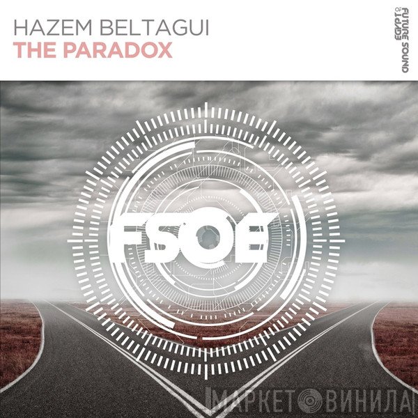 Hazem Beltagui  - The Paradox