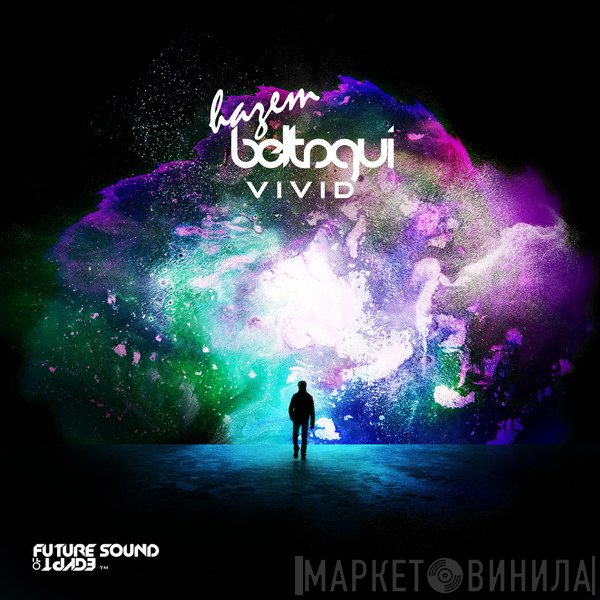 Hazem Beltagui  - VIVID
