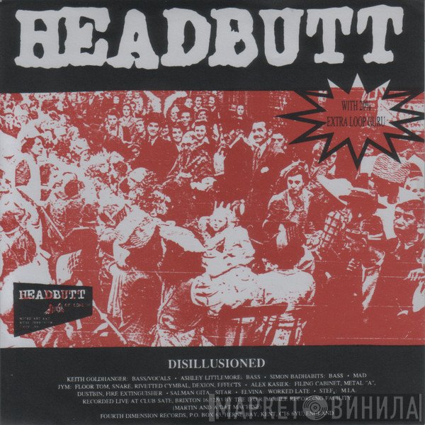 Headbutt - Disillusioned