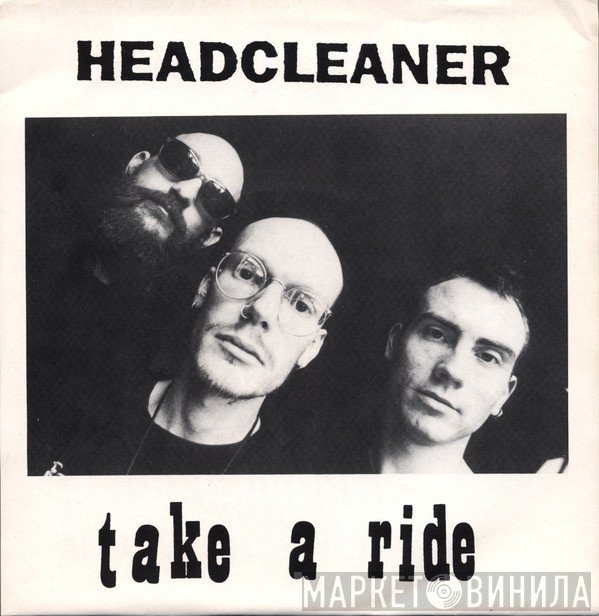 Headcleaner  - Take A Ride