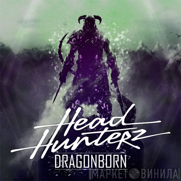 Headhunterz  - Dragonborn